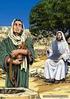 Lesson 10. The Woman at the Well Meets Jesus. John 4:1-1-30, 39-42
