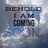 Jesus is Coming Again!