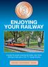 ENJOYING YOUR RAILWAY
